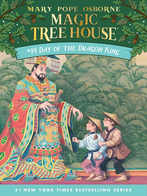 Mary Pope Osborne创作的Day of the Dragon King作品的详细信息 - 需进入等候名单